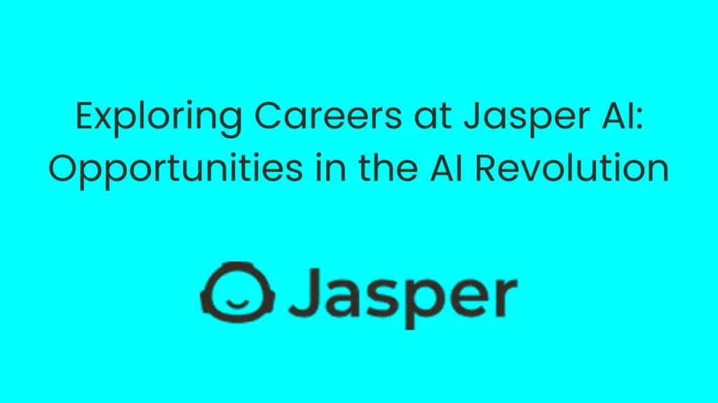 jasper ai careers