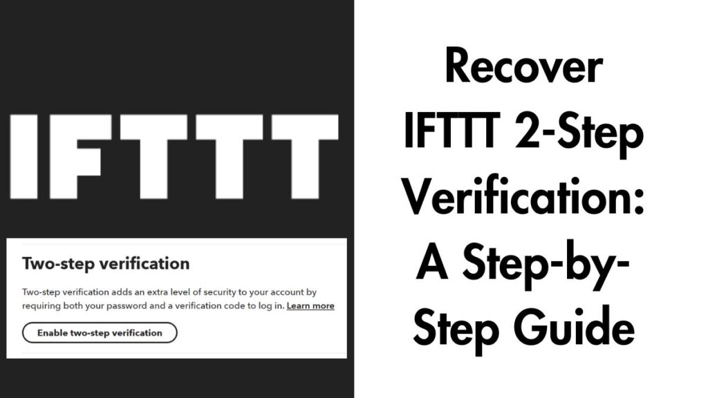 ifttt recover 2step verification​