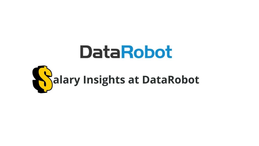 Salary Insights at DataRobot