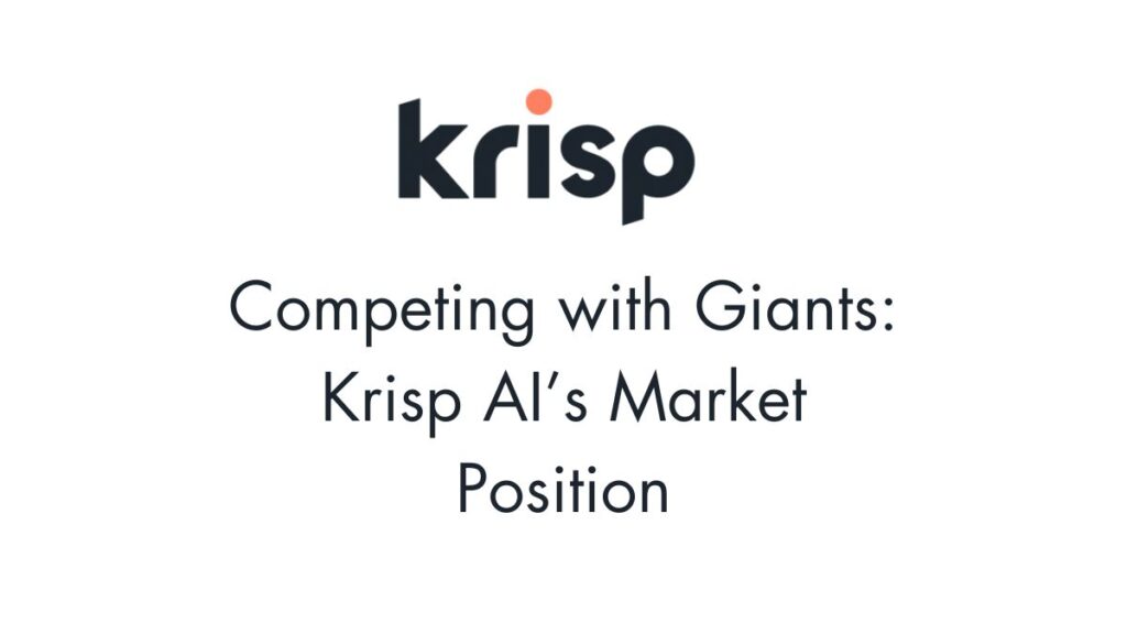 Competing with Giants: Krisp AI’s Market Position