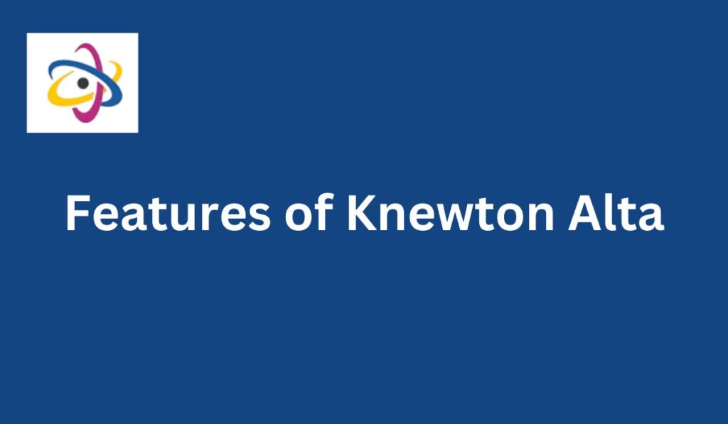 Features of Knewton Alta