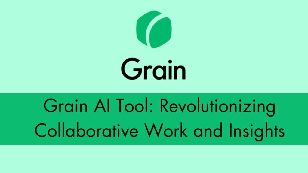 grain ai tool