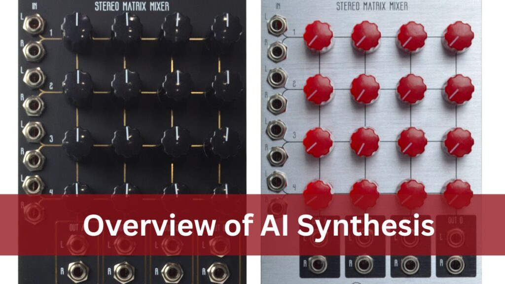 Overview of AI Synthesis