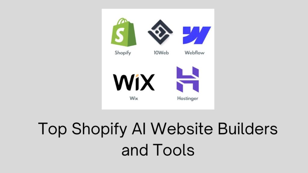 Top Shopify AI Website Builders and Tools
