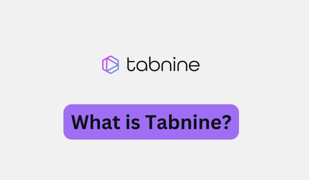 What is Tabnine?