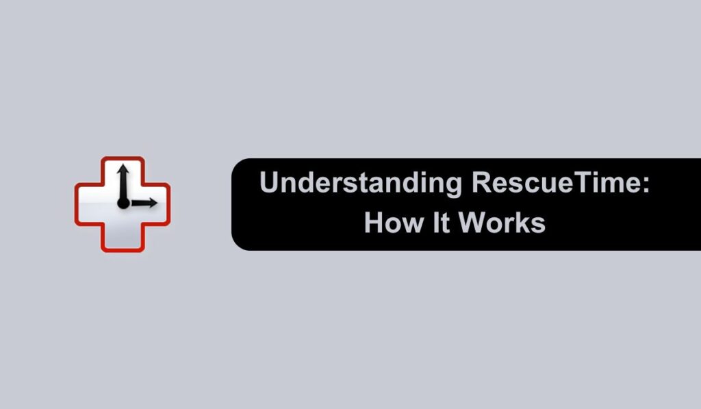 Understanding RescueTime: How It Works